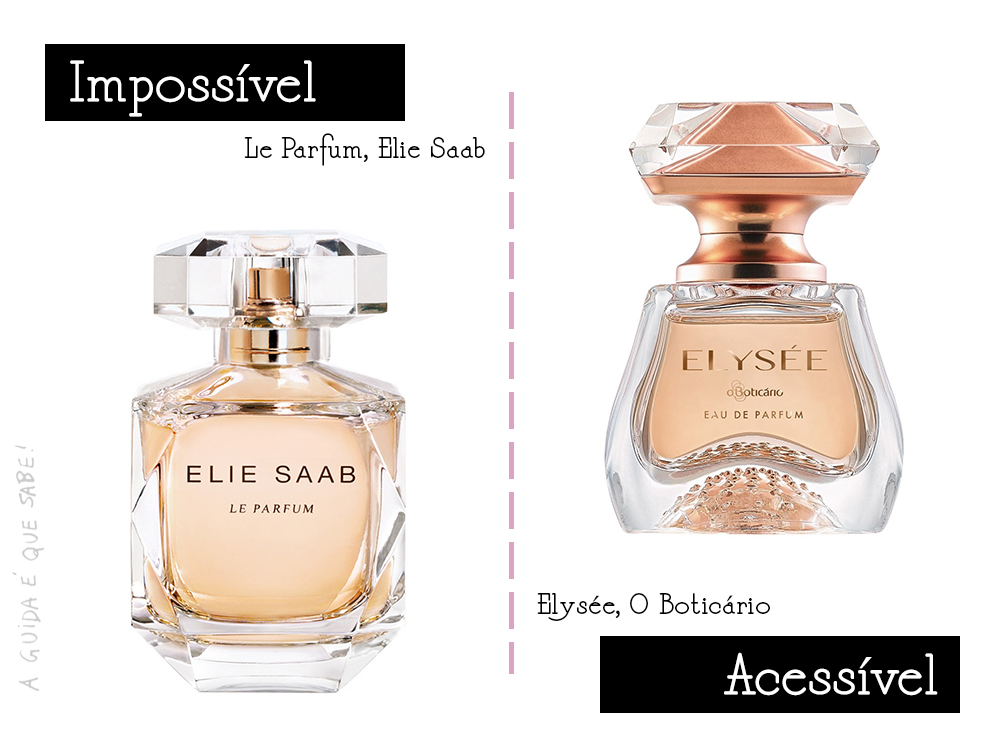 Elie Saab Dupe perfume fragrância elysee boticário